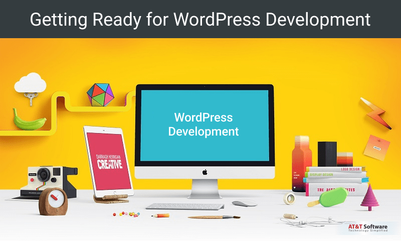 Getting Ready for WordPress Development