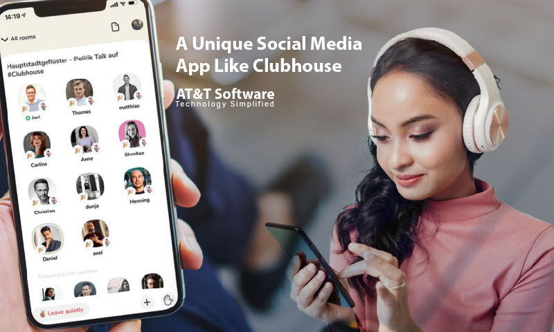 A Unique Social Media App Like Clubhouse