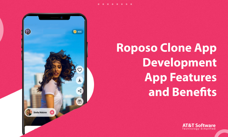 Roposo Clone App Development: App Features and Benefits