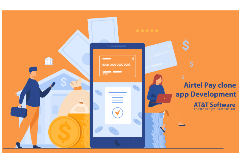 Why Hire AT&T Software For Airtel Pay clone app Development