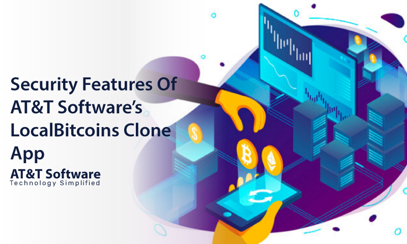 Security Features Of AT&T Software’s LocalBitcoins Clone App