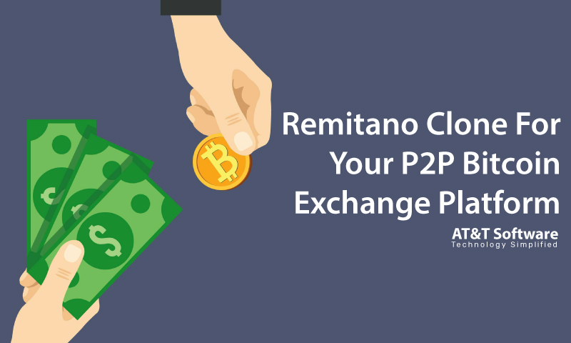 Collaborate With ATT Software For Remitano Clone For Your P2P Bitcoin Exchange Platform