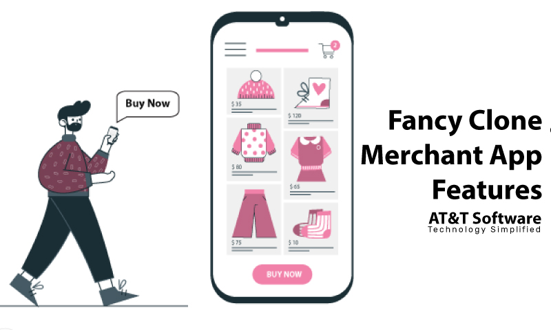Fancy Clone Merchant App Features