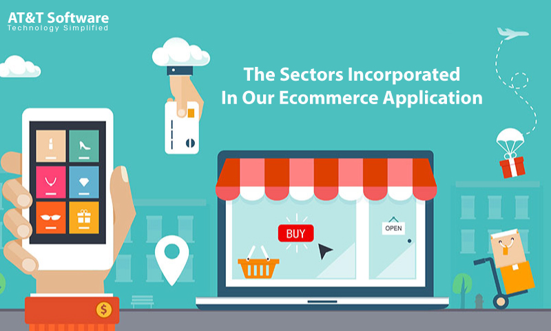 Which Are The Sectors Incorporated In Our Ecommerce Application