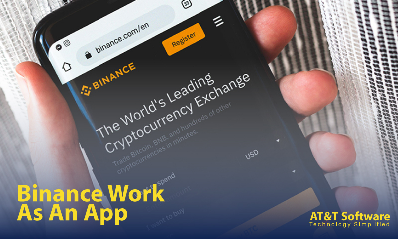 How Does Binance Work As An App
