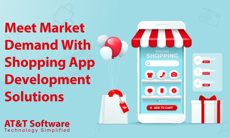 Meet Market Demand With Shopping App Development Solutions