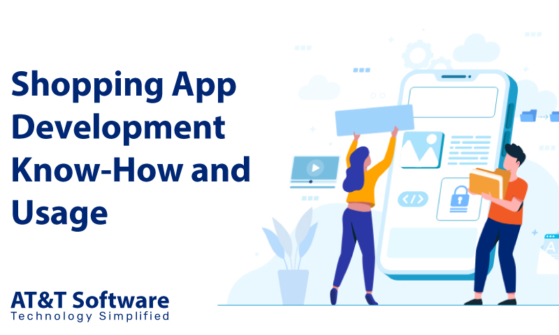 Shopping App Development: Know-How and Usage